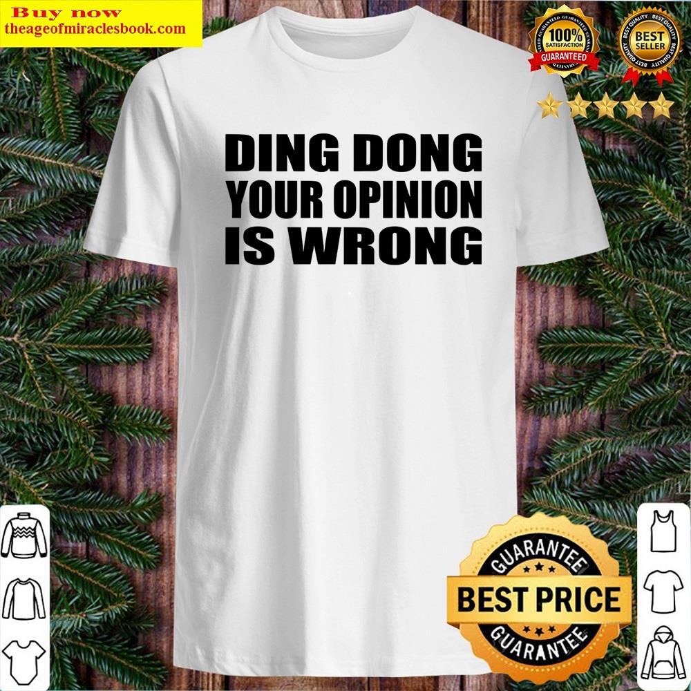 Ding Dong Quotes Shirt