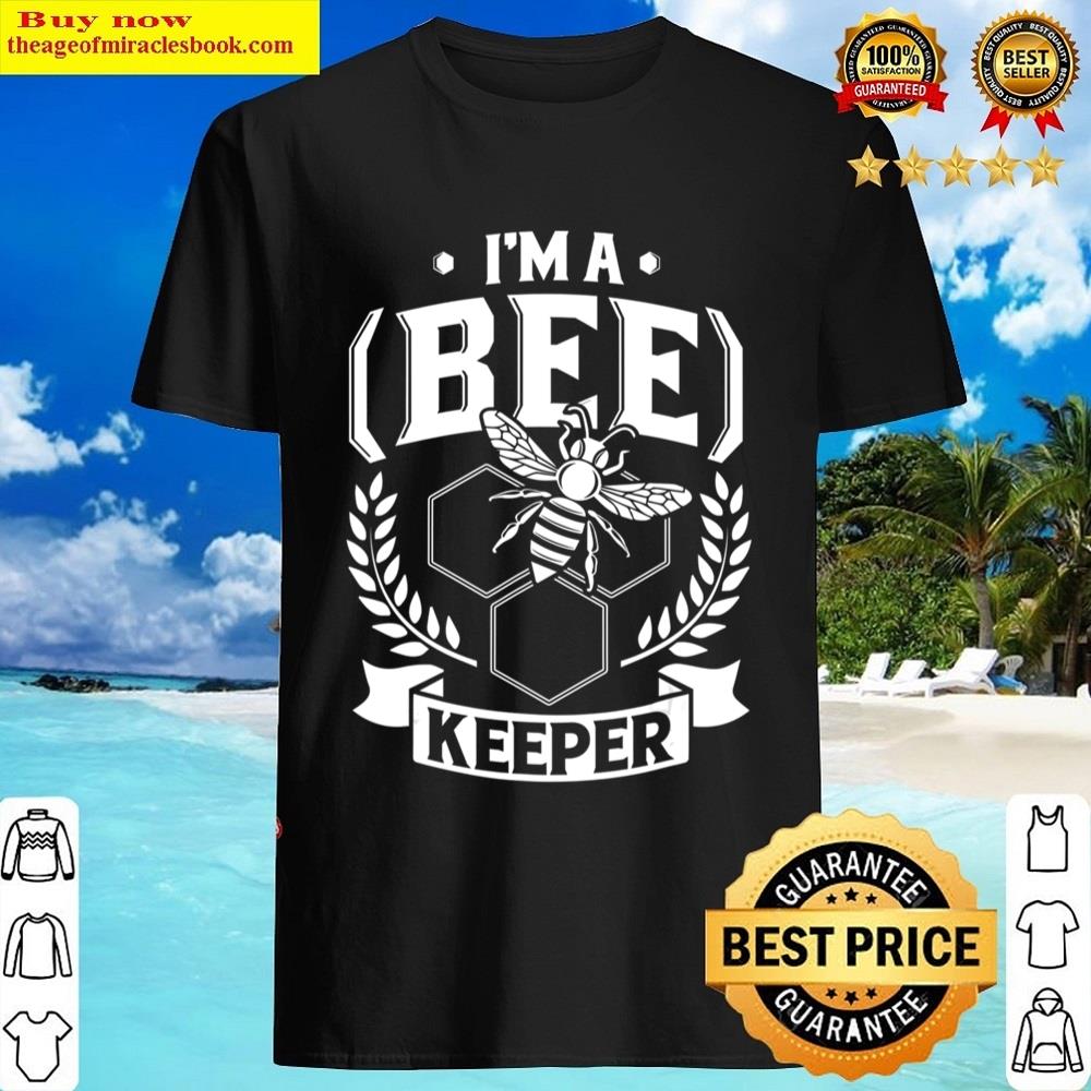 I’m A (bee)keeper Honey Bee Beekeeper Shirt