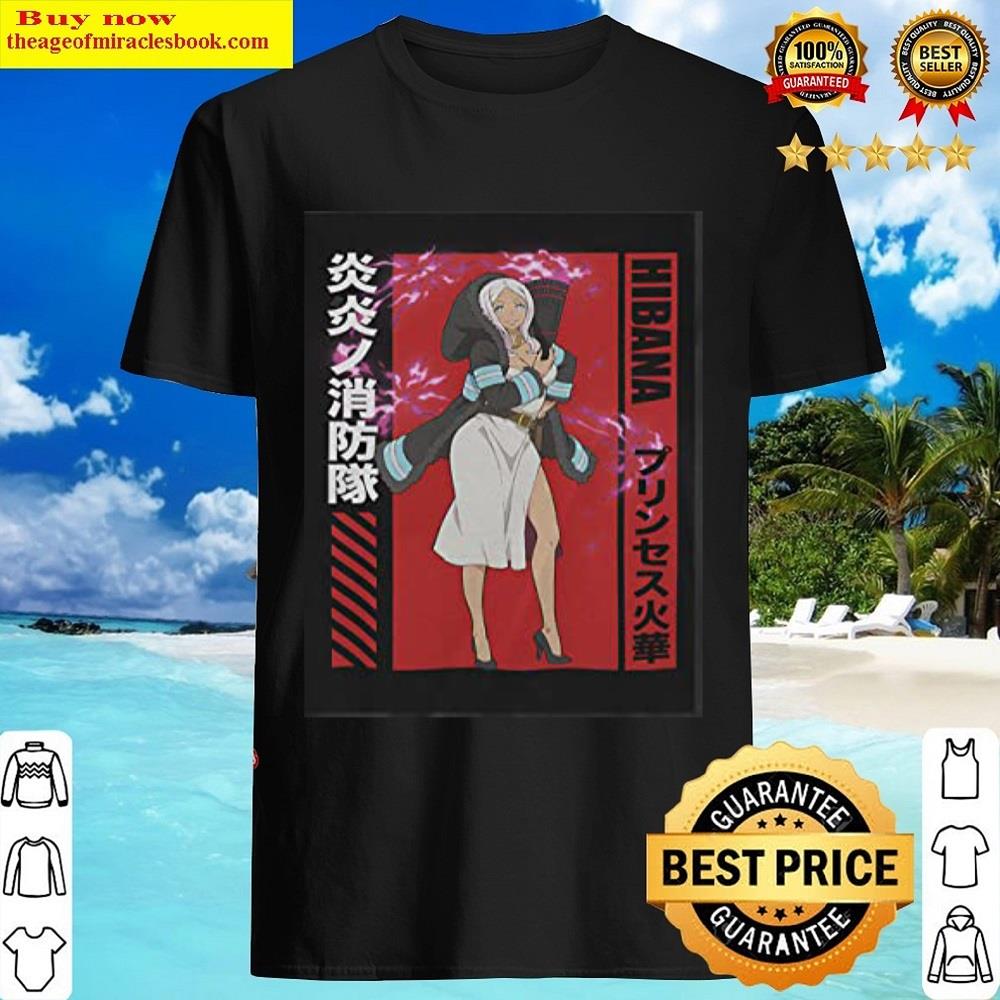 Hibana Fire Force Anime Shirt