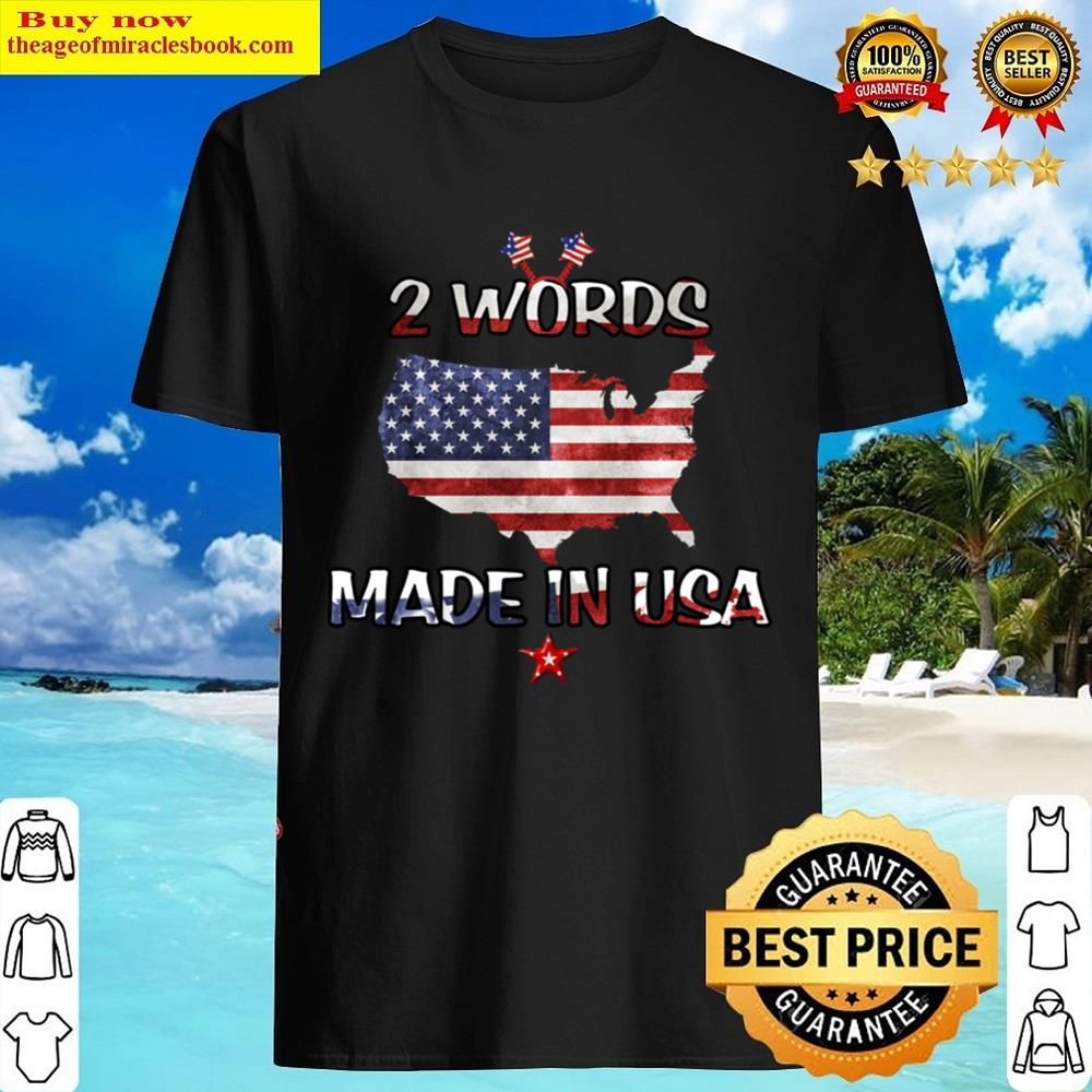 Two Words Made In America Active Shirt