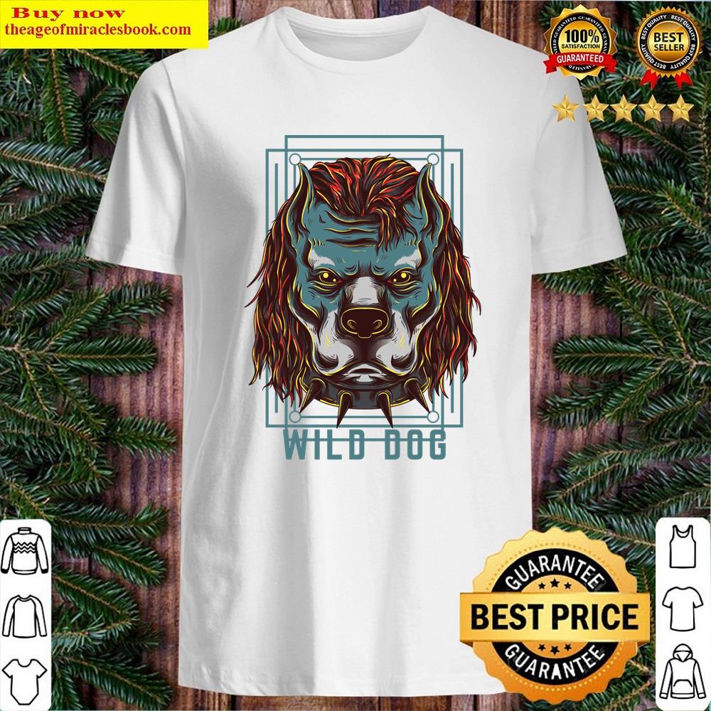 Wild Dog Shirt