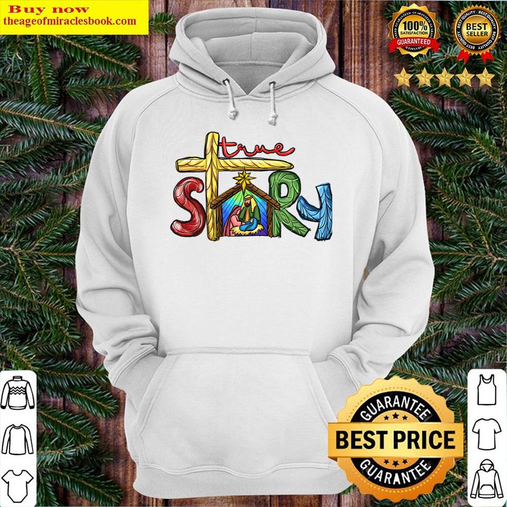 Alternative view of TRUE Story Shirt