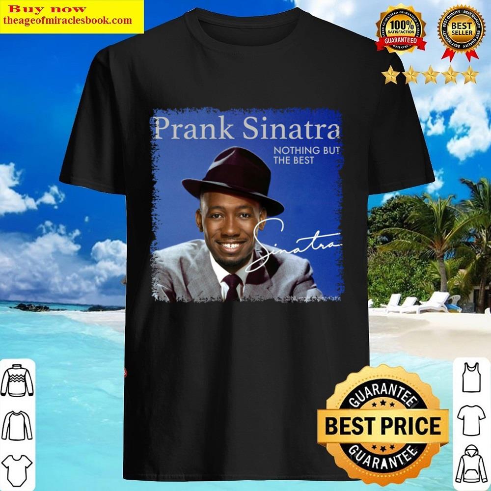 Prank Sinatra Art Shirt