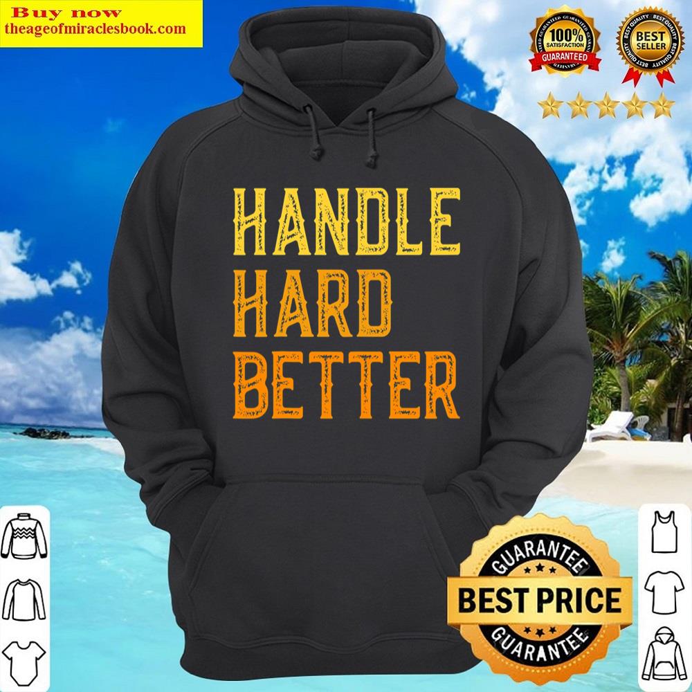 Alternative view of Retro Handle Hard Better Shirt