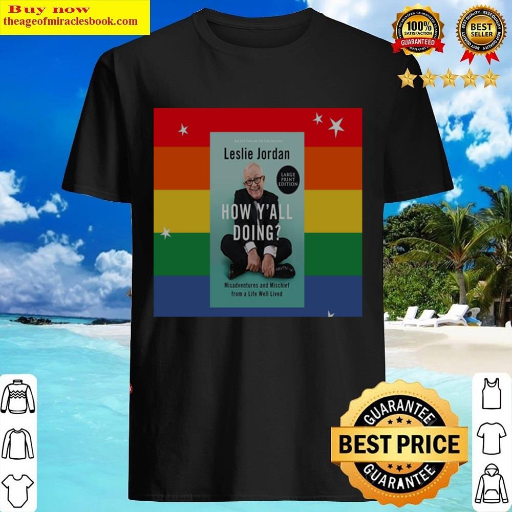 Leslie J T Shirt