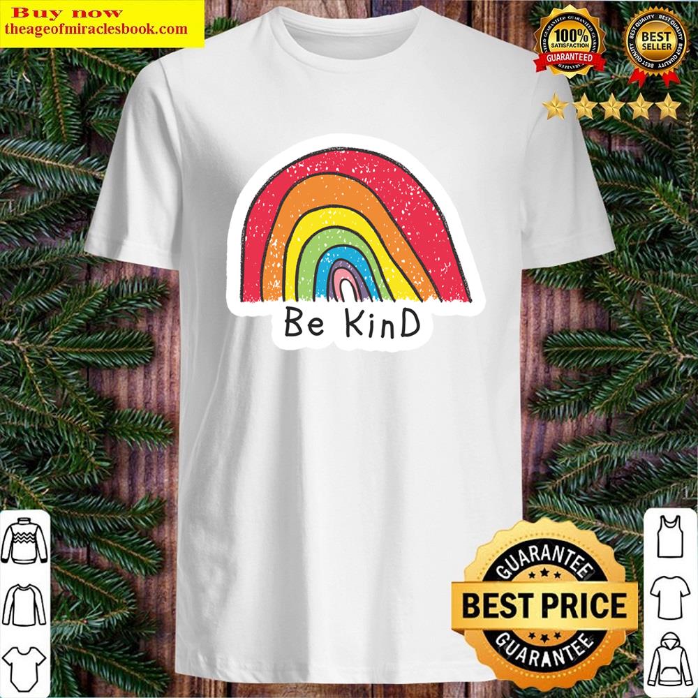 Be Kind Rainbow Shirt