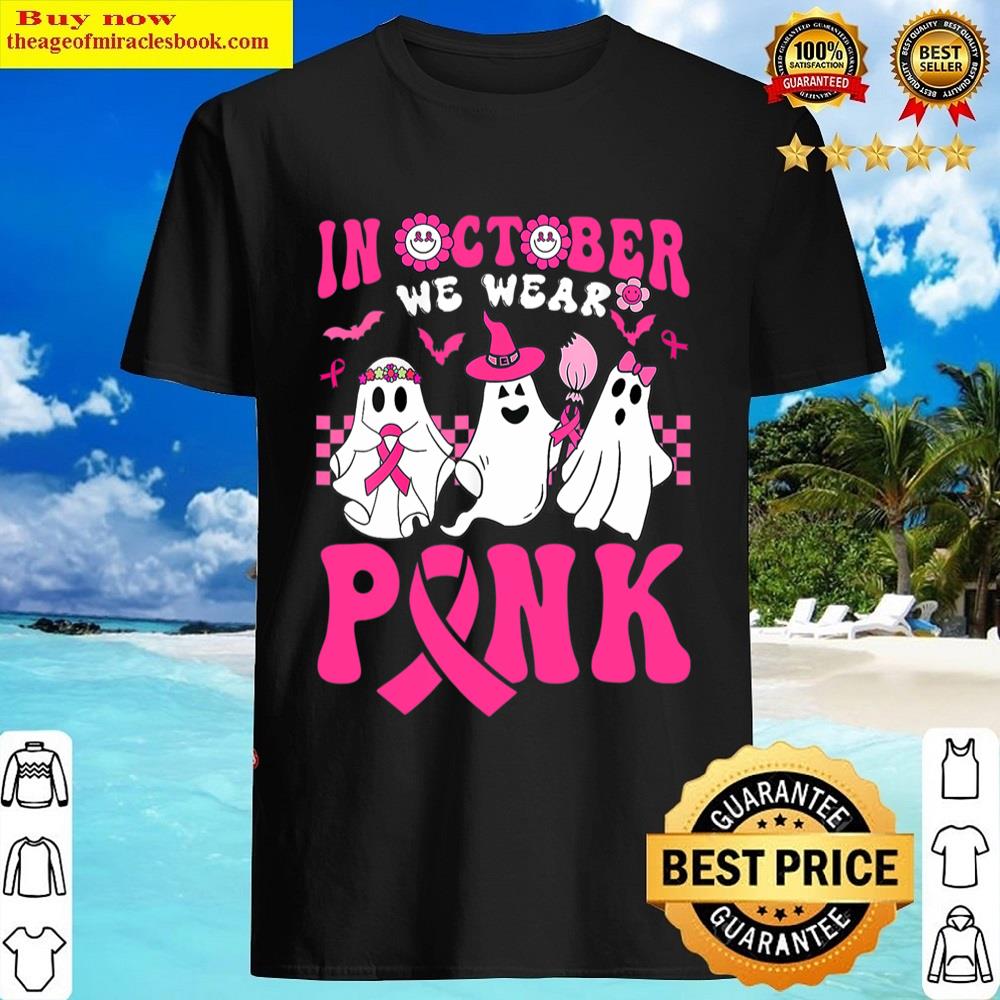 Breast Cancers For Shirt