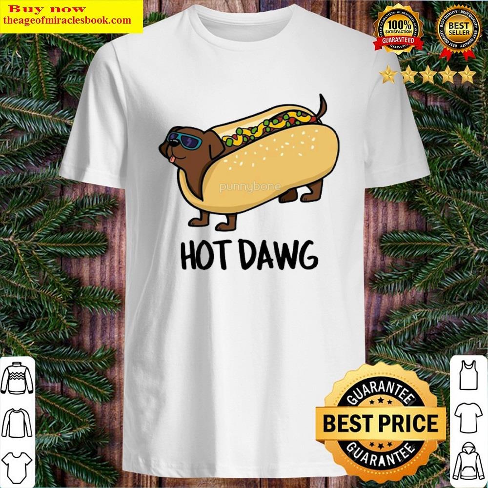 Hote Dawg Shirt