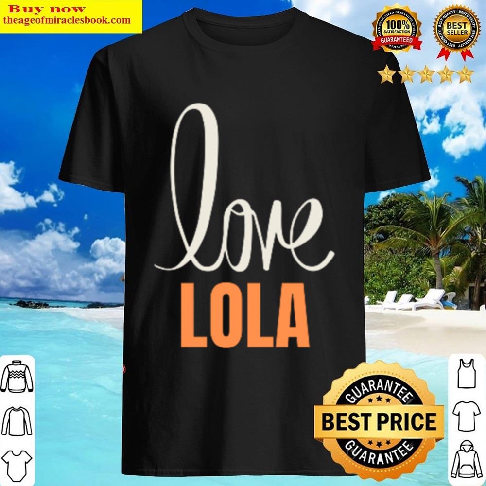 Lola Names Shirt