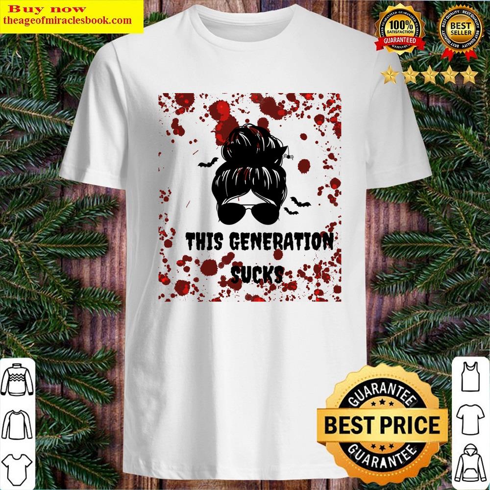 This Generation Sucks Tshir Essential Shirt