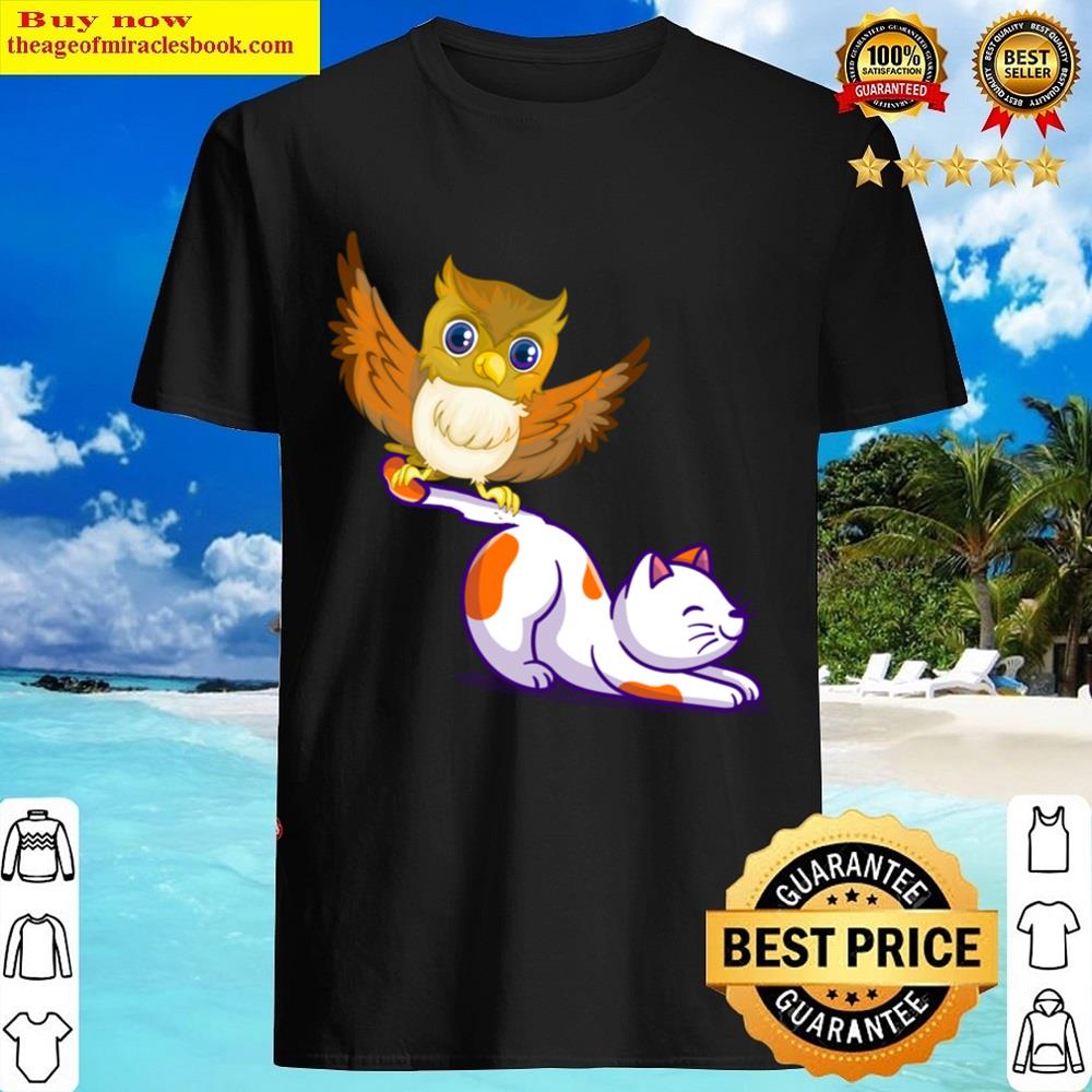 A Cat And An Owl Shirt
