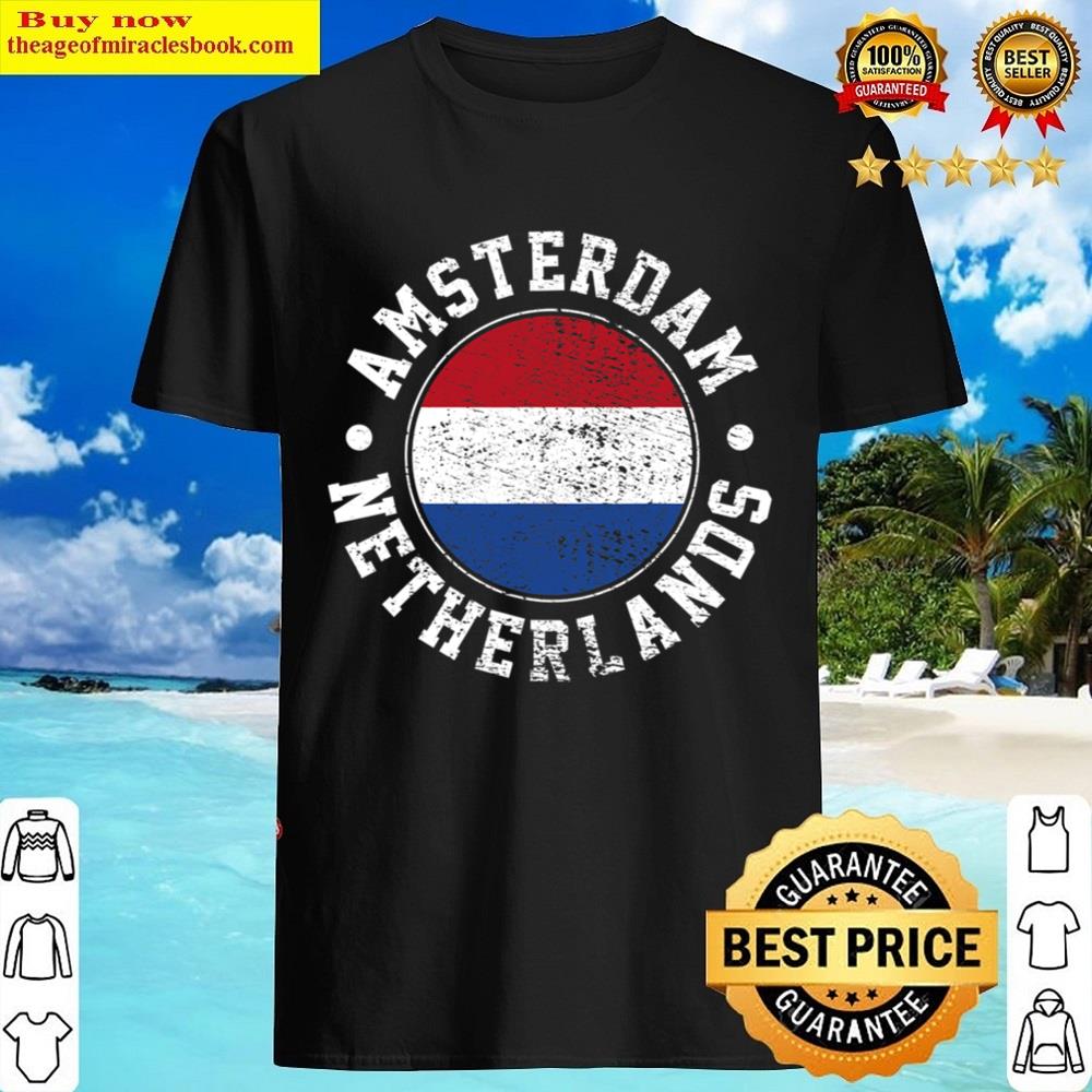 Amsterdam Netherlands Shirt