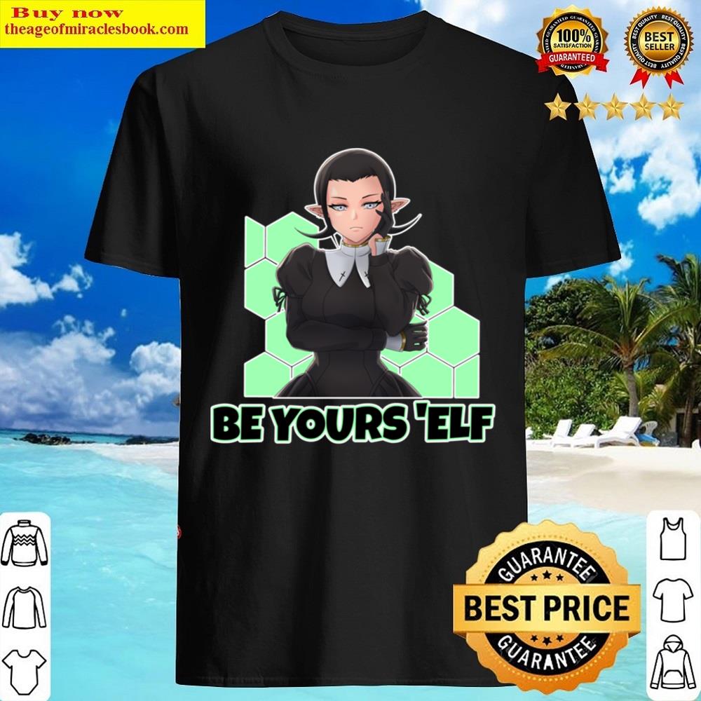 Be Yours Elf Shirt Be Yours Elf Shirt