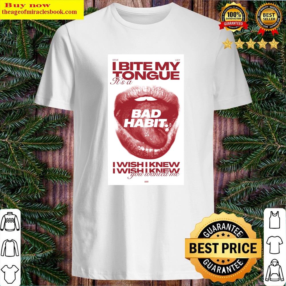 Bite My Tongue Shirt