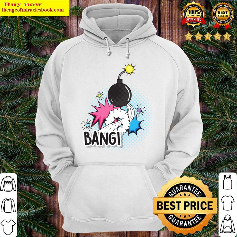 Alternative view of Boom Bang! Shirt