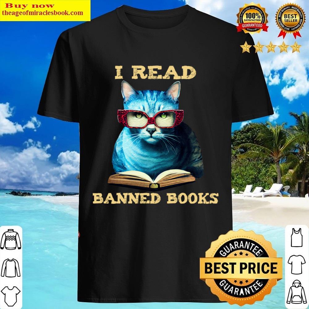 Cat I Read Banned Books Shirt