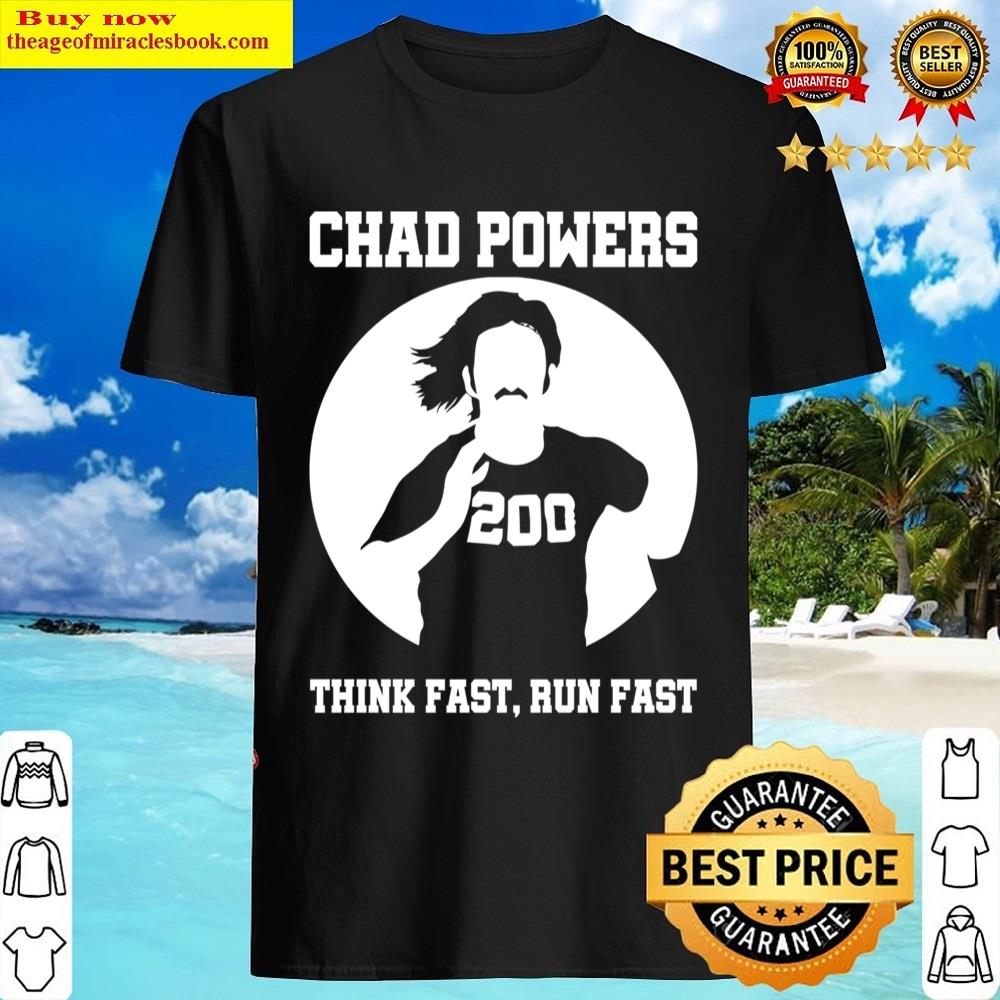 Chad Powers Think Fast Run Fast Essential Shirt Chad Powers Think Fast Run Fast Essential Shirt