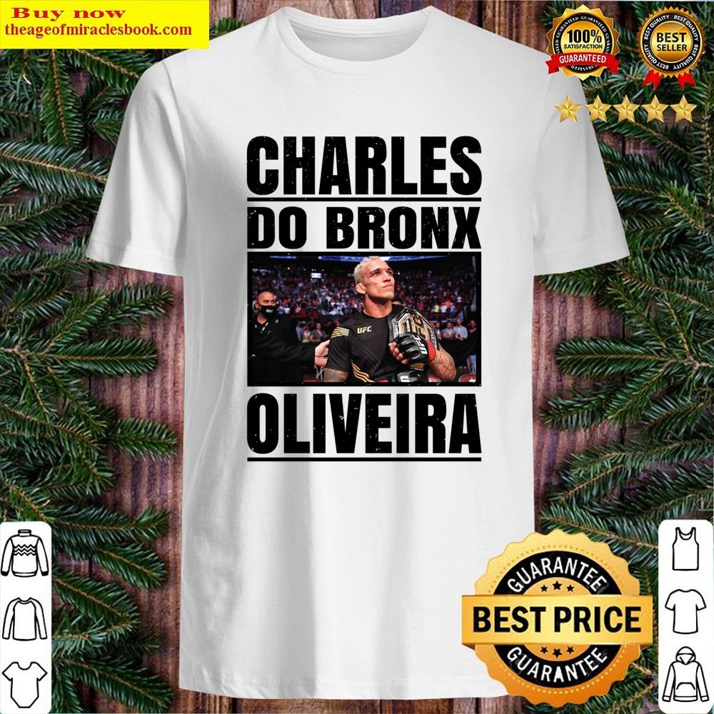 Charles Oliveira Do Bronx Coolstoner Shirt