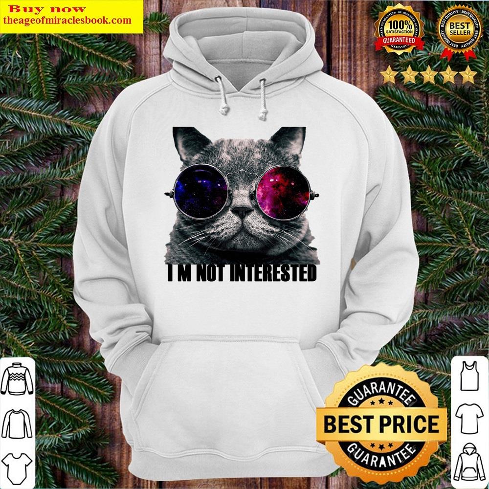 Alternative view of Cute Cat I M Not Interested Shirt