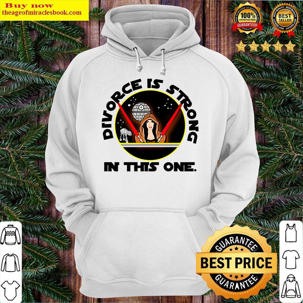Alternative view of Divorce Is Strong Shirt