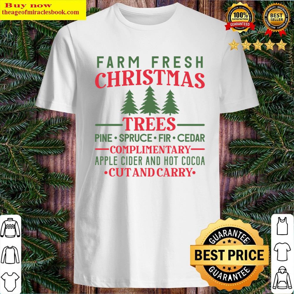 Farm Fresh Christmas Trees Shirt Farm Fresh Christmas Trees Shirt