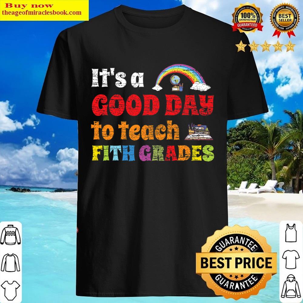 Fifth Grades Teacher Funny 5th Class Teaching Shirt Fifth Grades Teacher Funny 5th Class Teaching Shirt