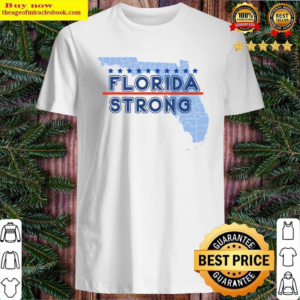 Florida Strong Support Men & Apparel Shirt Florida Strong Support Men & Apparel Shirt