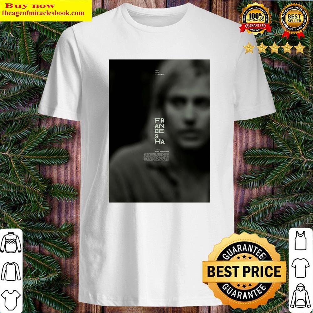 Frances Ha Poster Shirt