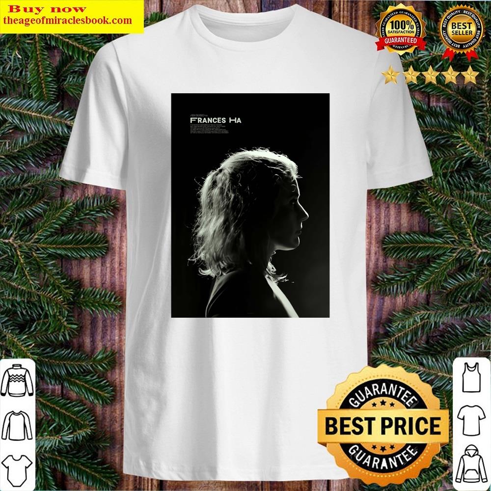 Frances Ha Shirt