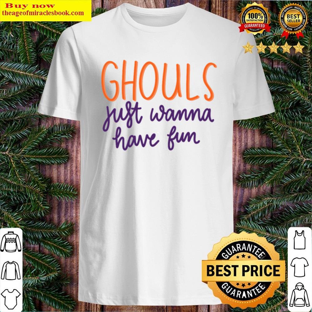 Ghouls Shirt