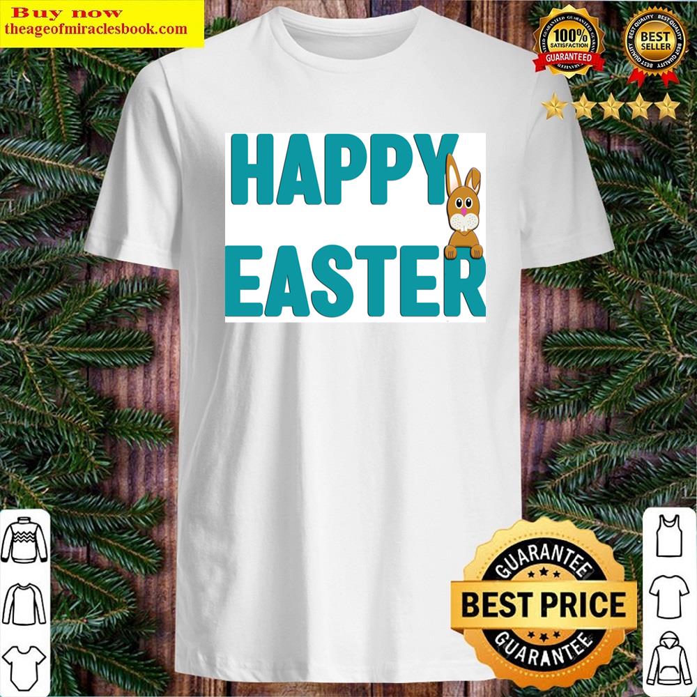 Happy Easter To You Shirt