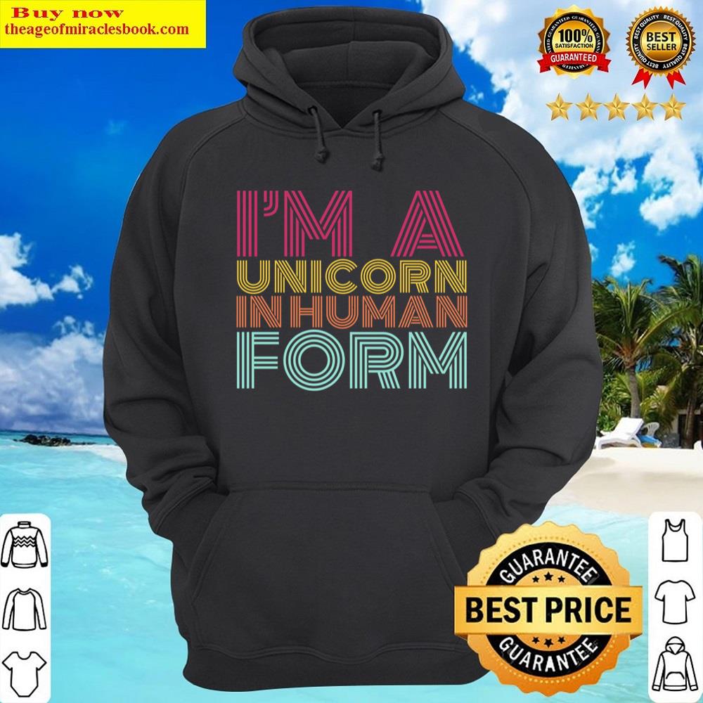 Alternative view of I'm A Unicorn In Human Form Shirt