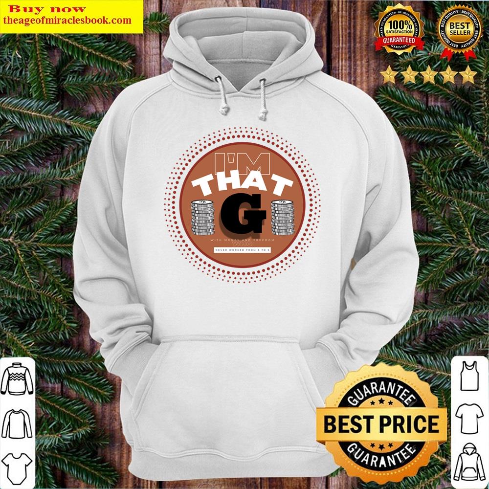 Alternative view of I'm That G Lightweight Shirt