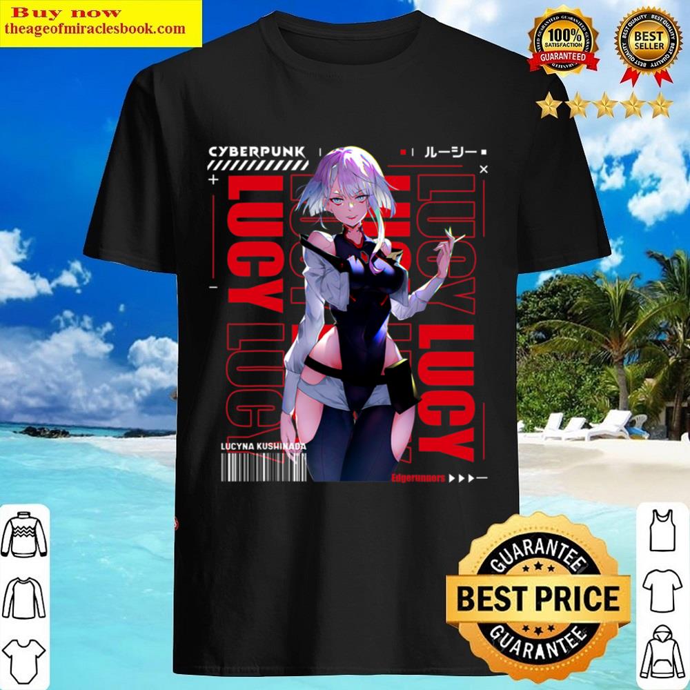 Lucy Cyberpunks Shirt