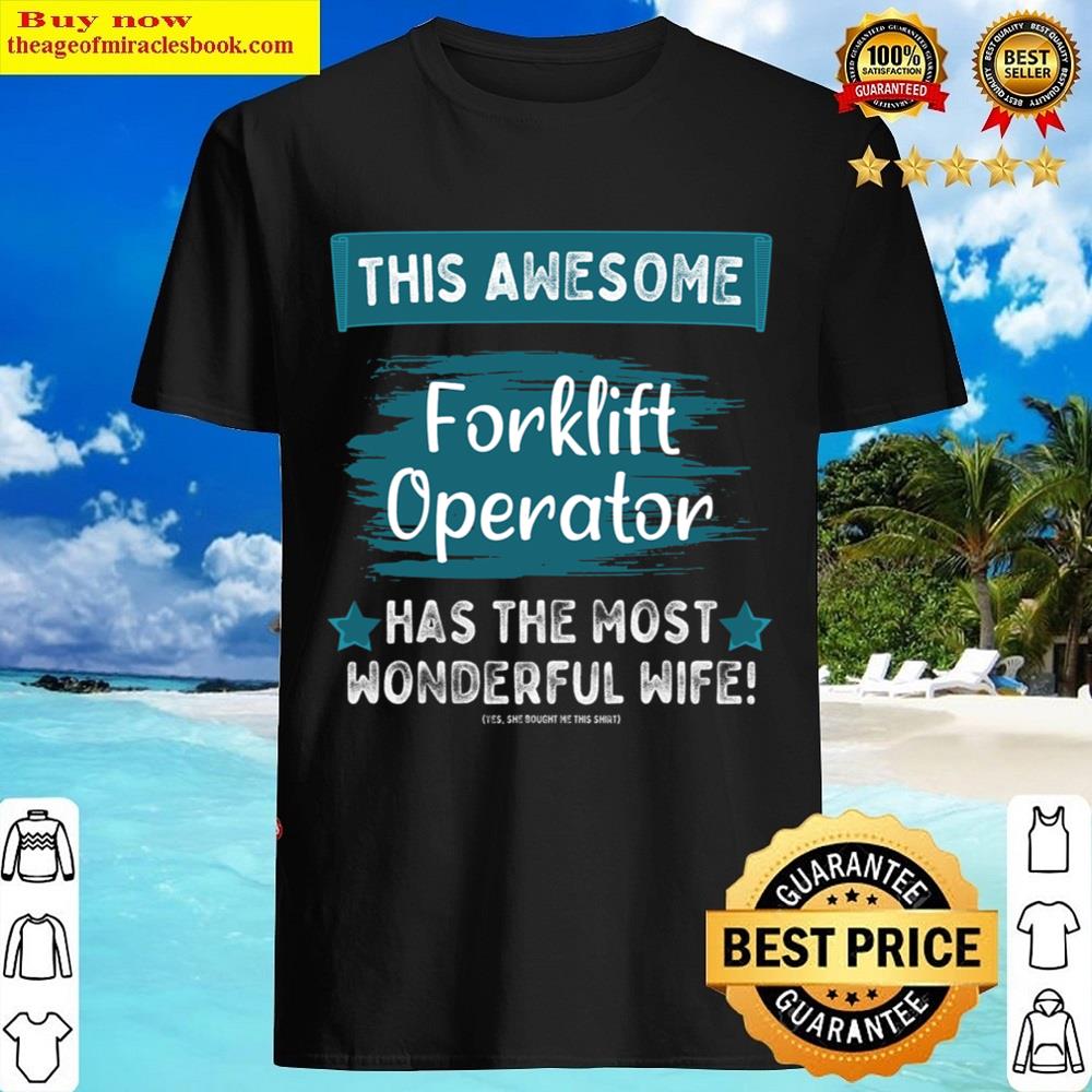 Married Forklift Operator Husband Job Profession Shirt