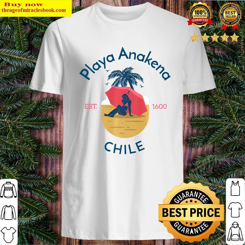 Playa Anakena Beach Chile Shirt