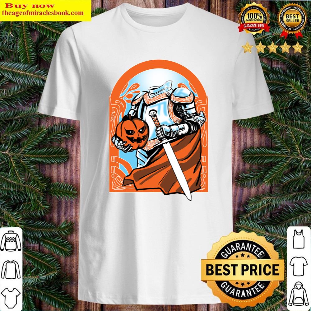 Pumpkin Knight Shirt Pumpkin Knight Shirt