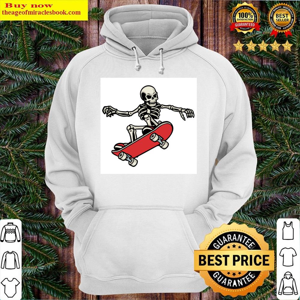 Alternative view of Skateboarding Until I Die Shirt