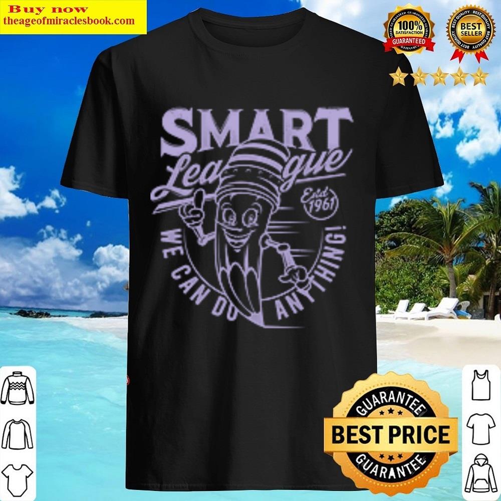 Smart League We Can Do Anything Racerback Shirt