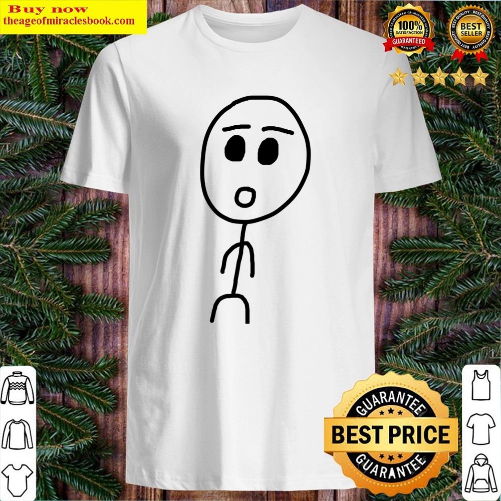 Stickman Funny Face Shirt