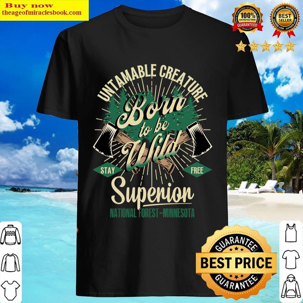 Superior National Forest Minnesota Shirt