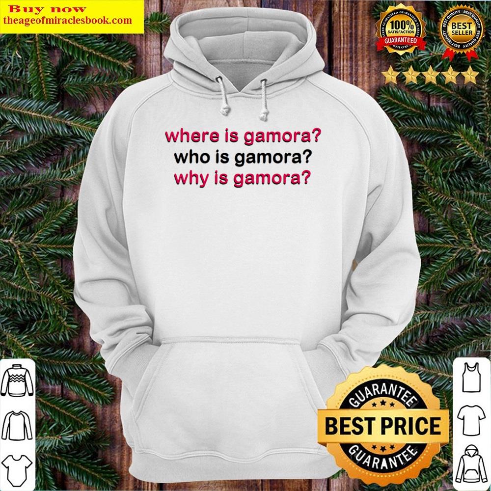 Alternative view of Why Is Gamora Shirt