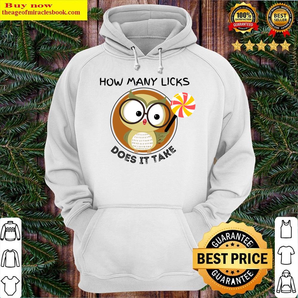 Alternative view of How Many Licks Does It Take Shirt
