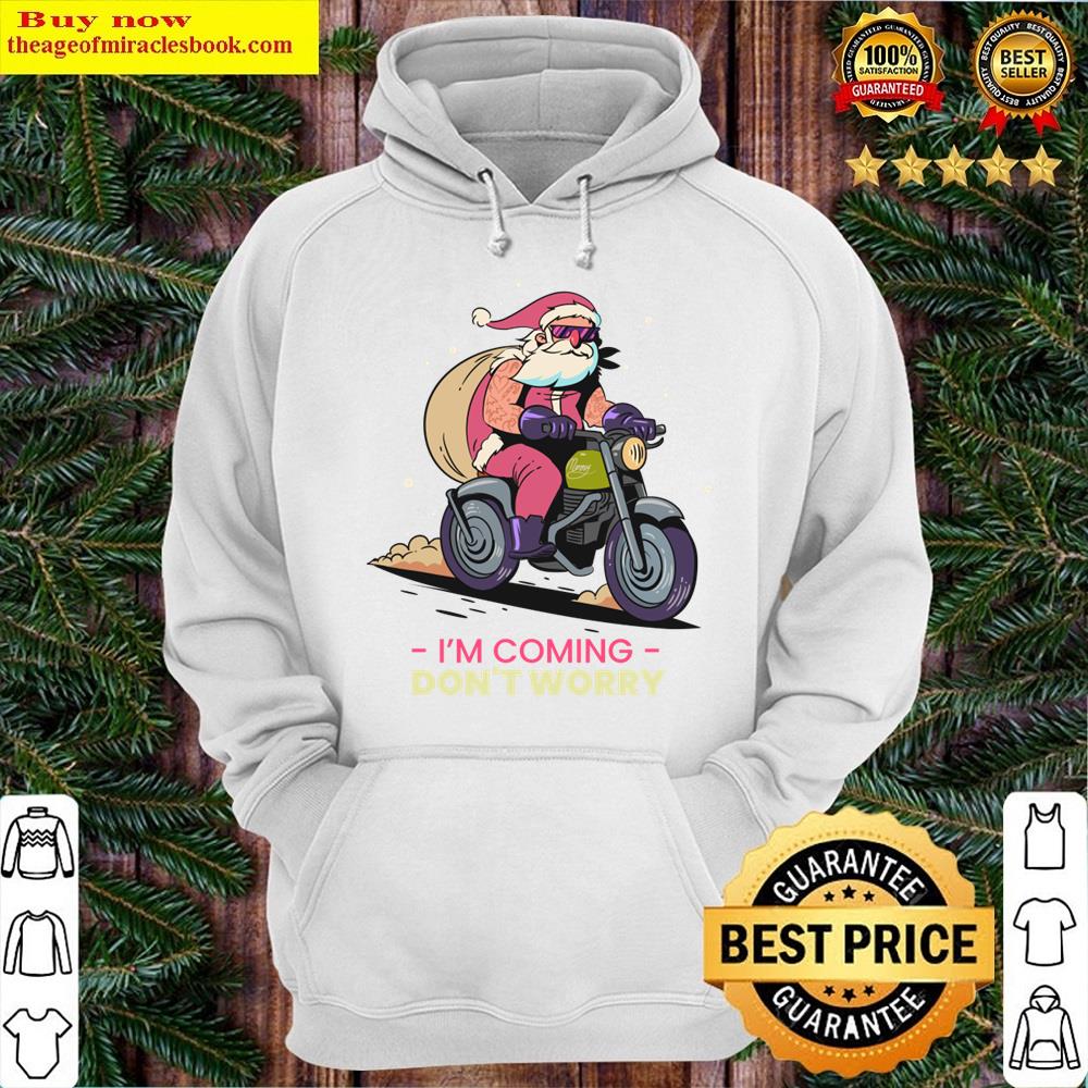 Alternative view of I'm Coming Don't Worry Shirt