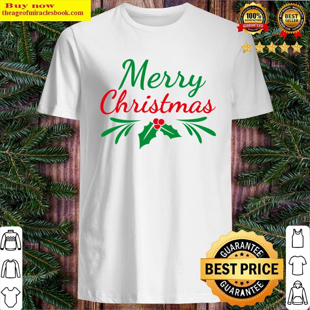 Merry Christmas 100b Shirt