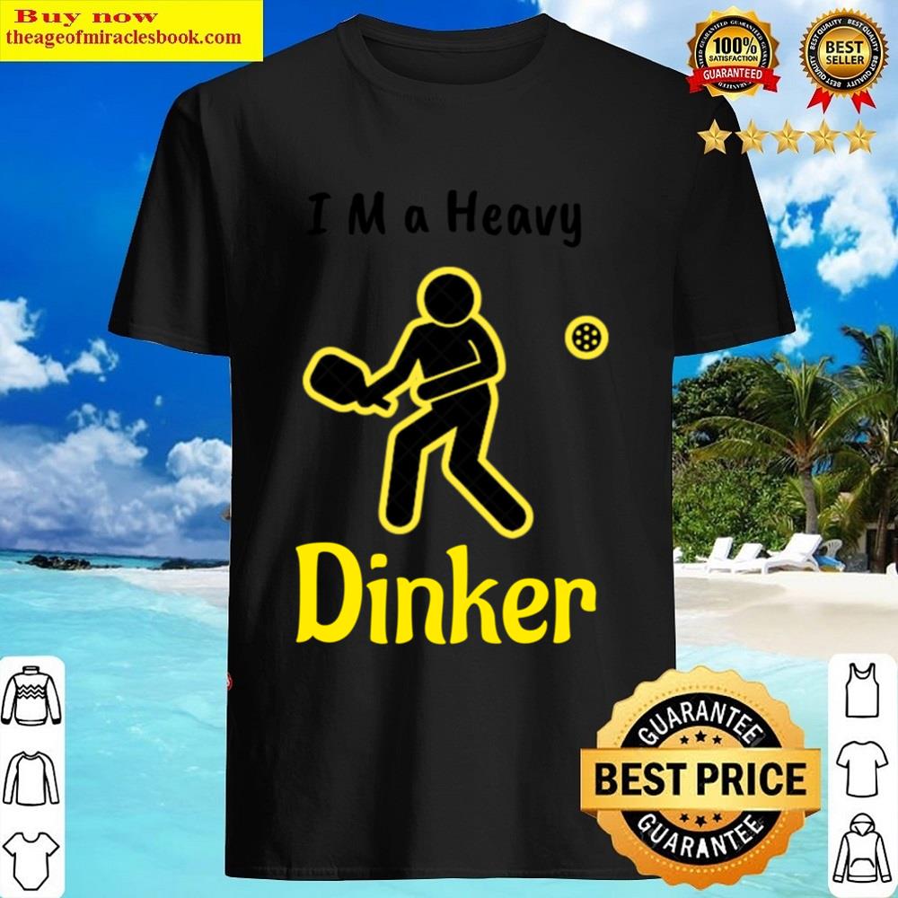 Pickleball Funny Shirt