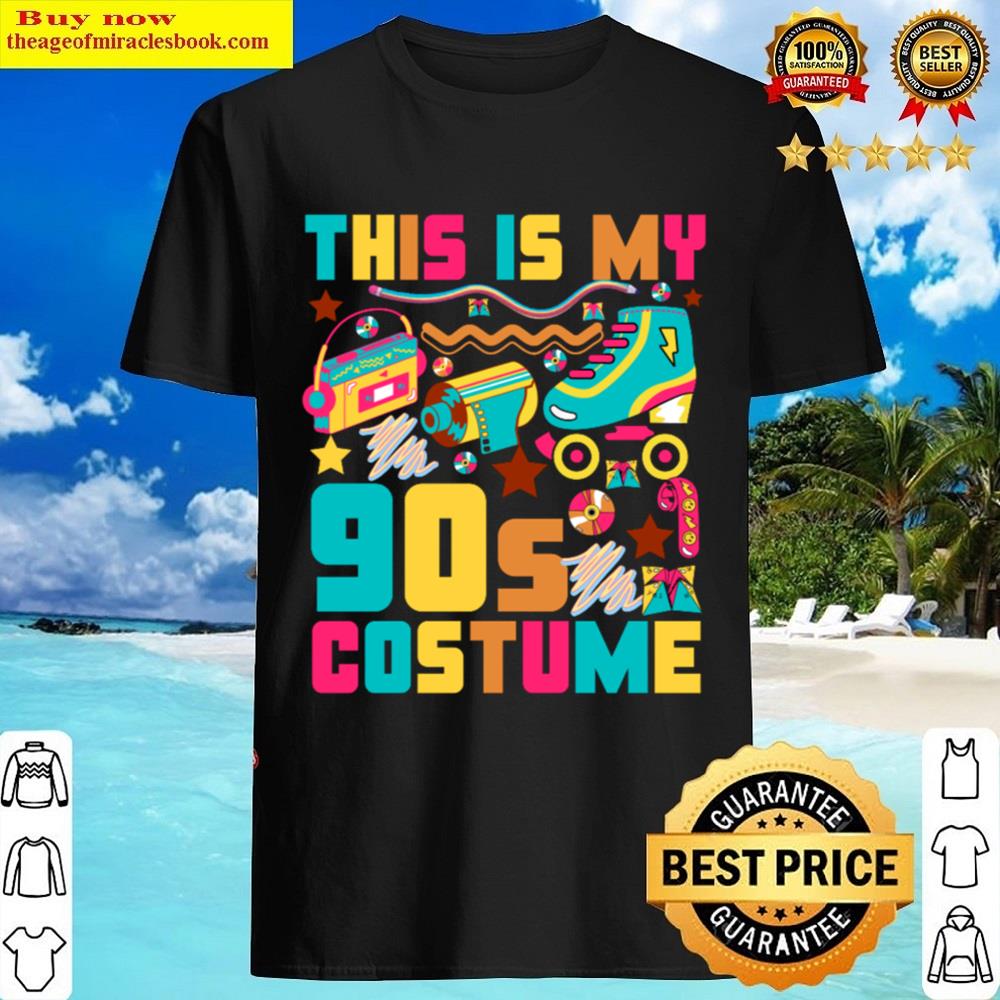 This Is My 90s Costume Shirt