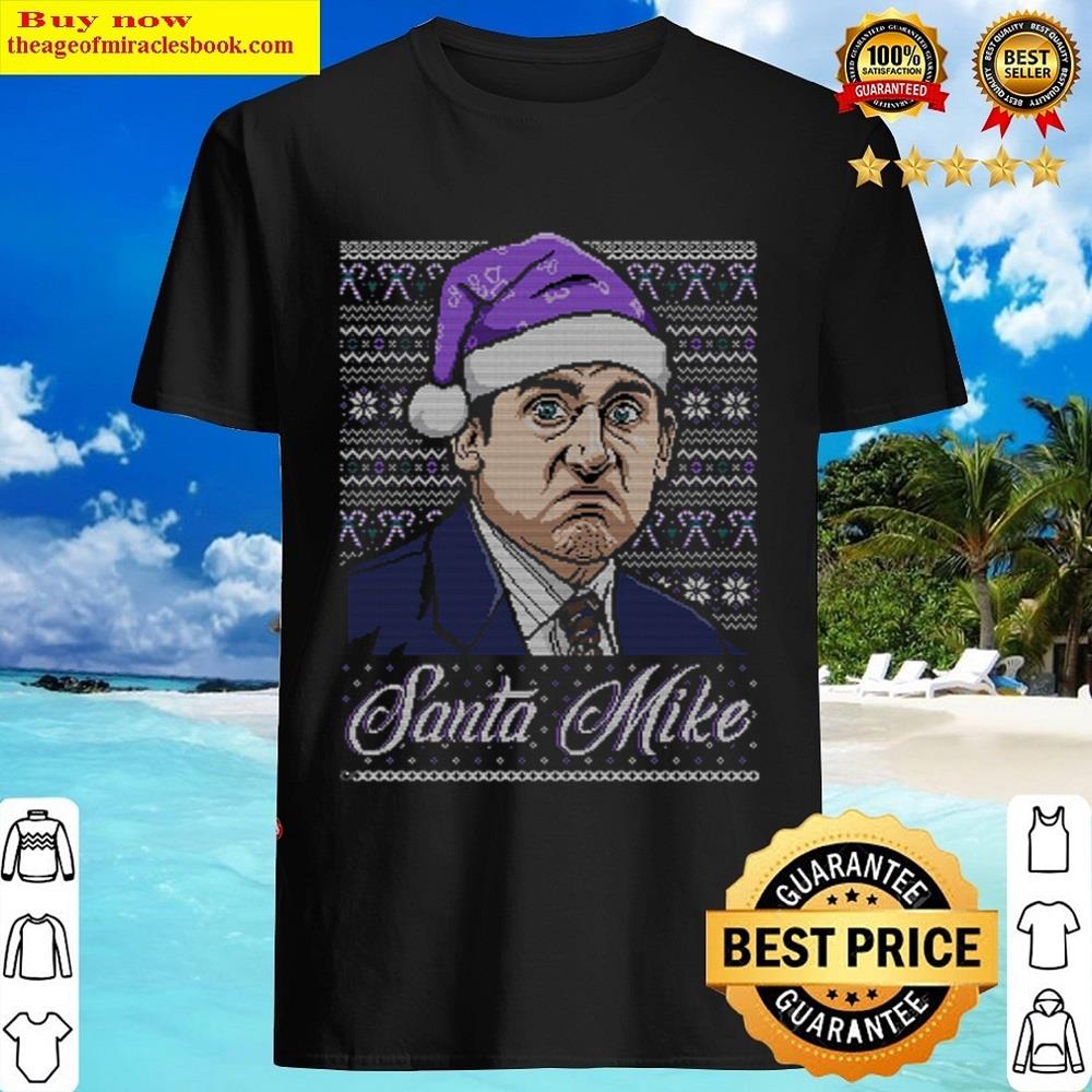 Santa Mike Shirt