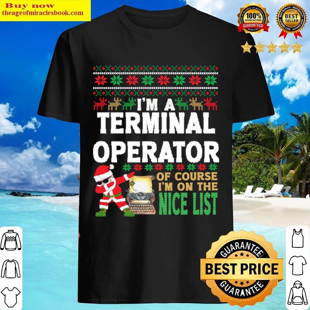 Terminal Operator Ugly Christmas Terminal Operator Gift Shirt