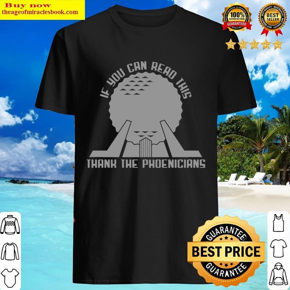 Thank The Phoenicians Shirt